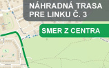 Náhradná trasa linky č. 3 v smere z centra<br/>DPMŽ